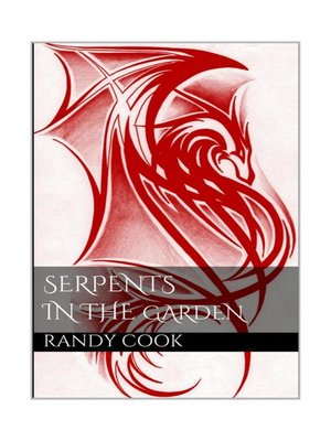 cover image of Serpents In the Garden